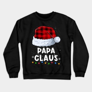 Papa Claus Red Plaid Christmas Santa Family Matching Pajama Crewneck Sweatshirt